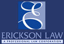 Click here to visit the Erickson Law web site!